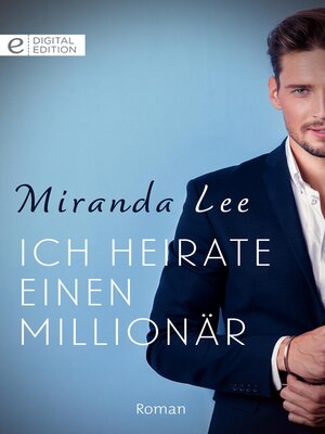cover image of Ich heirate einen Millionär